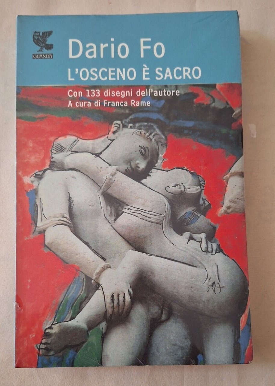 DARIO FO L'OSCENO E' SACRO GUANDA SIGILLATO