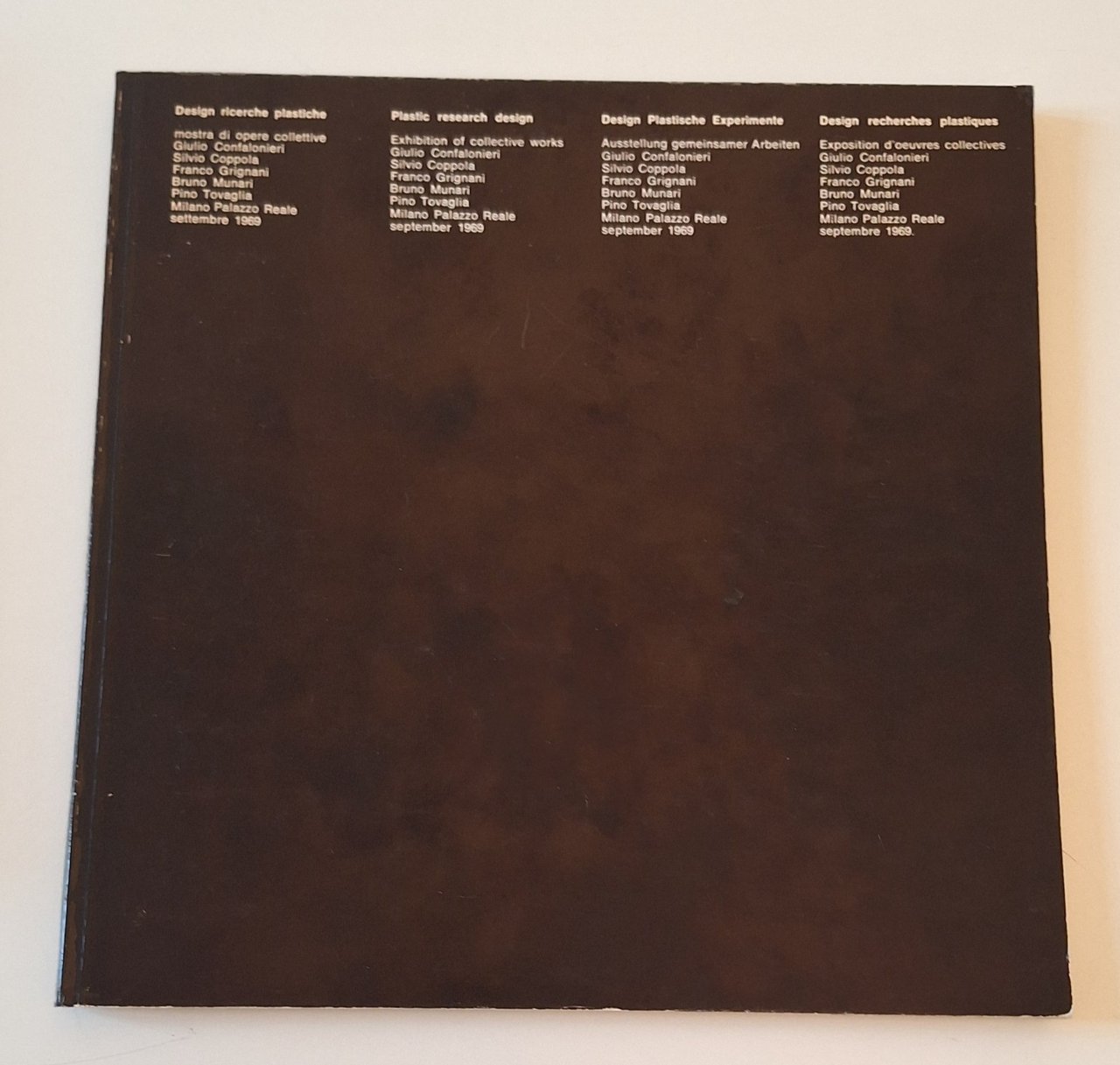 DESIGN RICERCHE PLASTICHE F. GRIGNANI B. MUNARI P. TOVAGLIA PALAZZO …