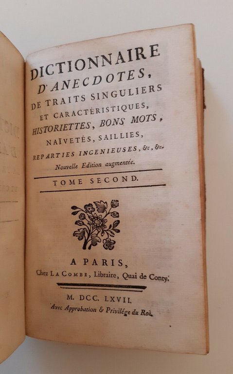 DICTIONNAIRE D'ANECDOTES DE TRAITS SINGULIERS ET CARACTERISTIQUES LA COMBE 1767