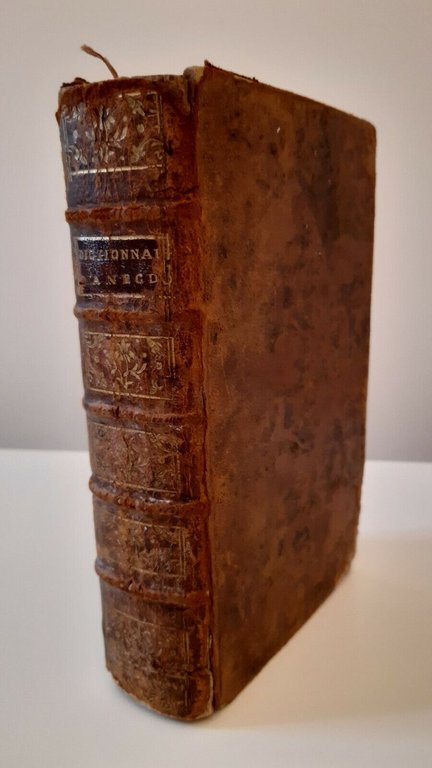 DICTIONNAIRE D'ANECDOTES DE TRAITS SINGULIERS ET CARACTERISTIQUES LA COMBE 1767