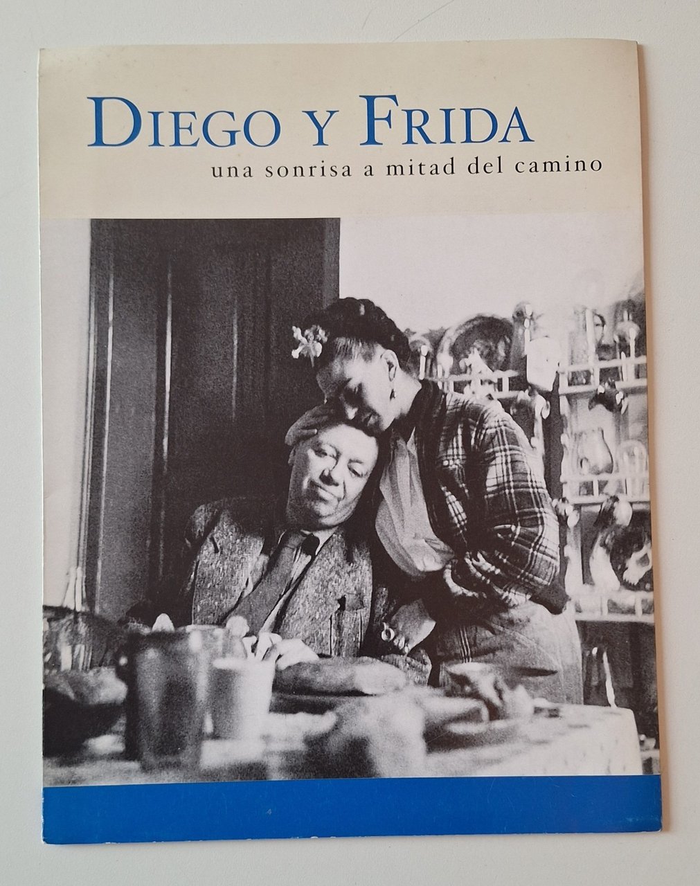 DIEGO Y FRIDA UNA SONRISA A MITAD DEL CAMINO BROCHURE …