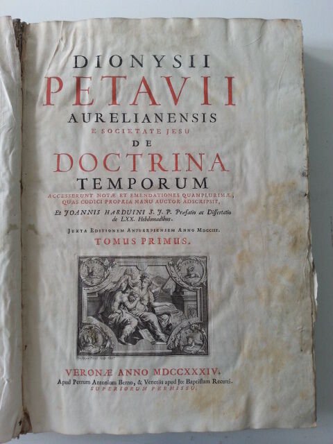 DIONIGI PETAVIO DE DOCTRINA TEMPORUM VERONA P.A. BERNO 1734