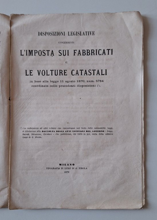 DISPOSIZIONI LEGISLATIVE.. L'IMPOSTA SUI REDDITI DI RICCHEZZA MOBILE PIROLA 1870