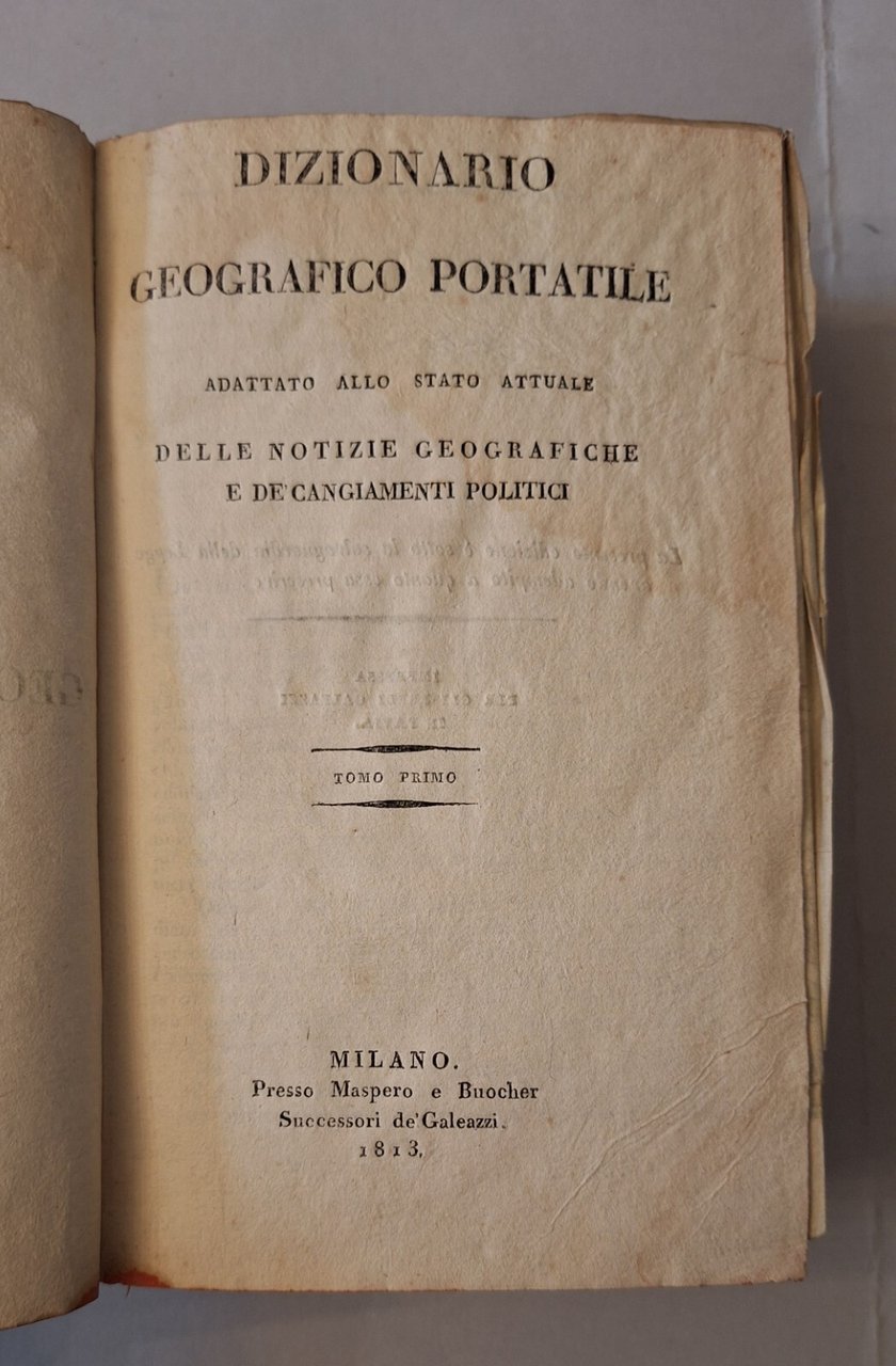 DIZIONARIO GEOGRAFICO PORTATILE MILANO MASPERO E BUOCHER 1813