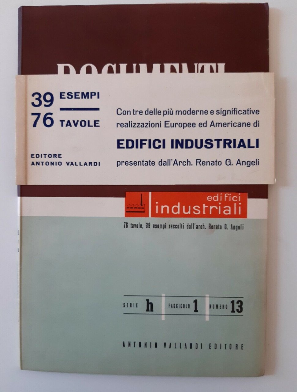 DOCUMENTI EDIFICI INDUSTRIALI R.G. ANGELI VALLARDI 1951 SERIE H FASC. …