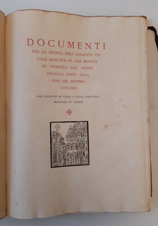 DOCUMENTI PER LA STORIA DELLA BASILICA DI SAN MARCO F. …