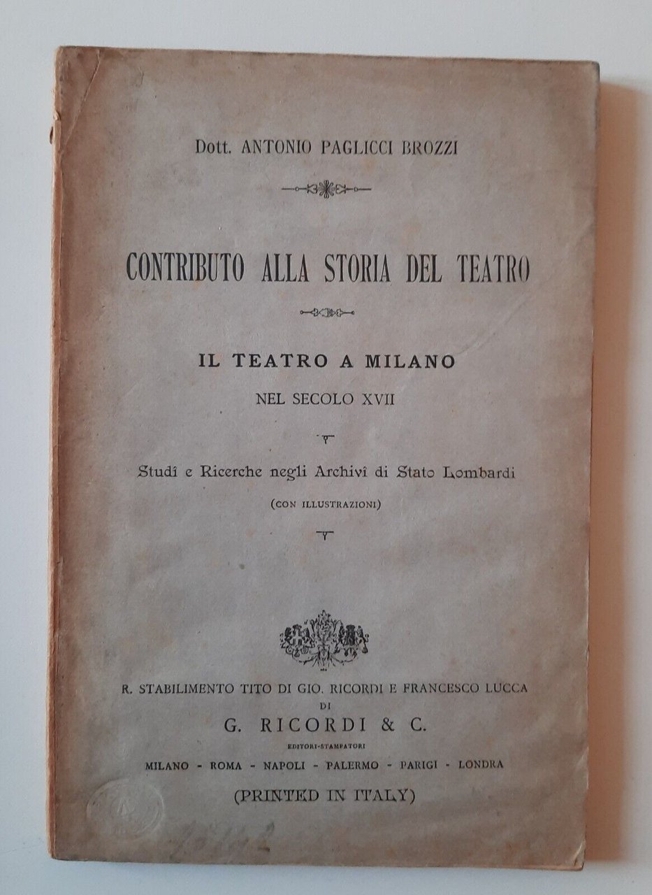 DOTT. A. PAGLICCI BROZZI CONTRIBUTO ALLA STORIA DEL TEATRO RICORDI …