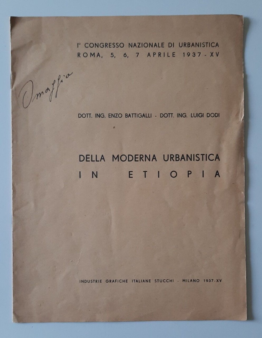 E. BATTIGALLI L. DODI DELLA MODERNA URBANISTICA IN ETIOPIA 1937