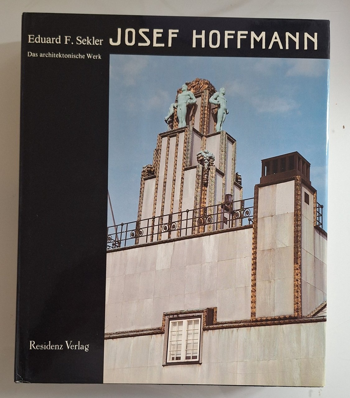 E. F. SEKLER JOSEF HOFFMANN DAS ARCHITEKTONISCHE WERK RESIDENZ 1982 | Immagine principale