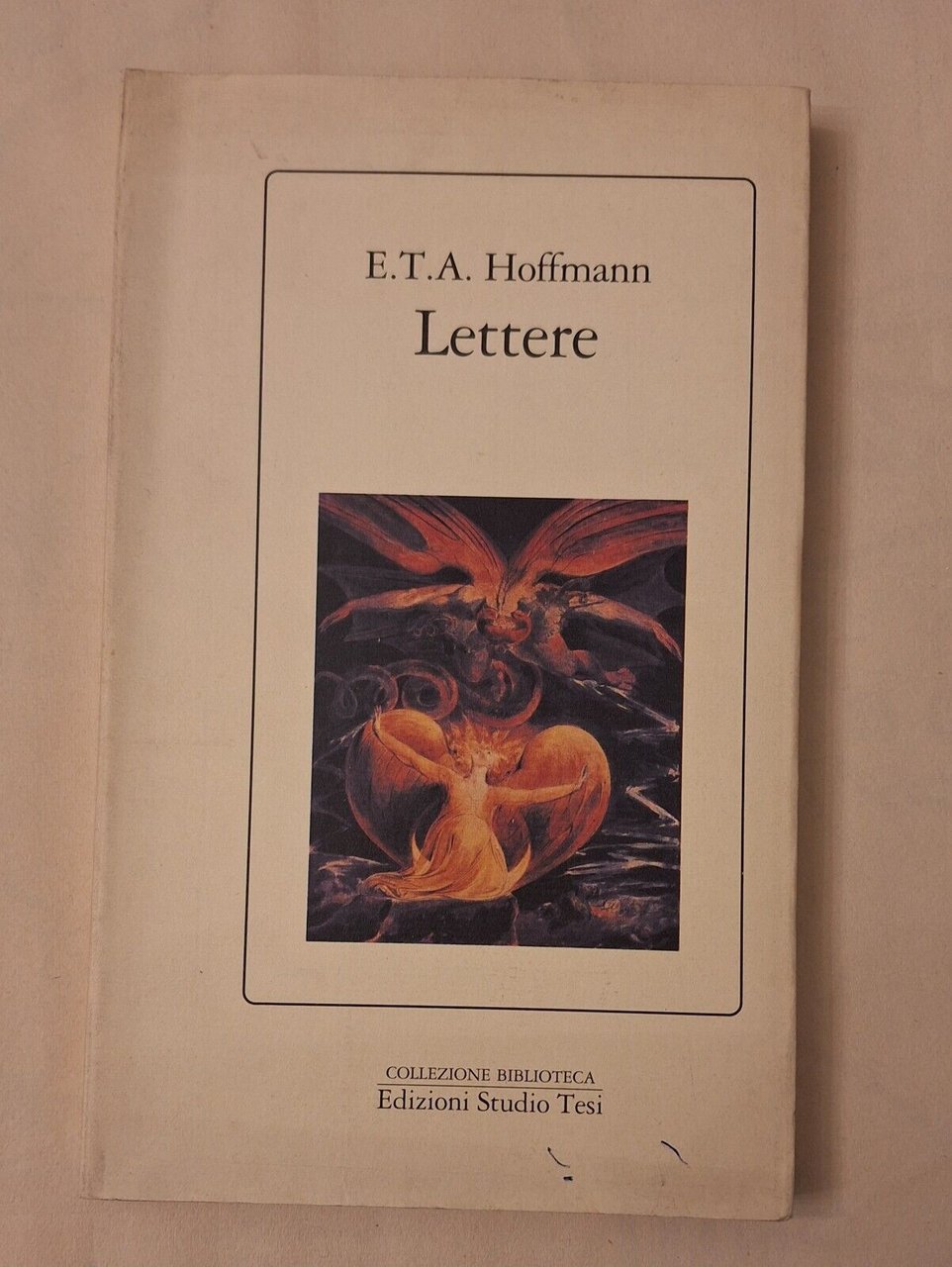 E.T.A. HOFFMANN LETTERE ED. STUDIO TESI 1991
