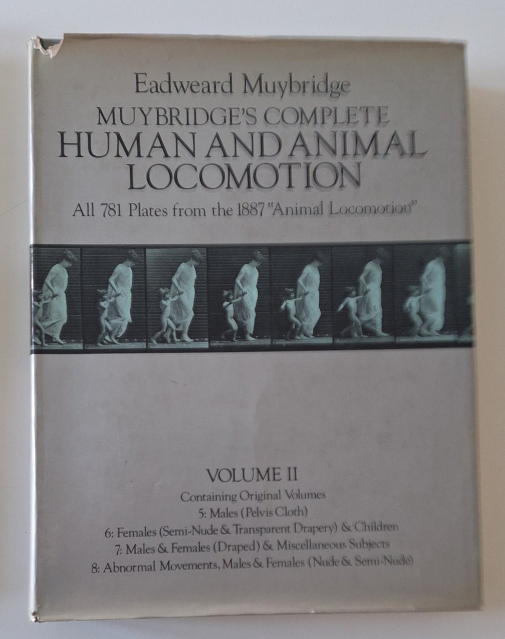 EADWEARD MUYBRIDGE HUMAN AND ANIMAL LOCOMOTION VOL. 2 DOVER PUB. …