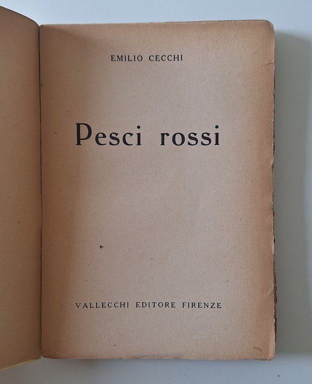 EMILIO CECCHI PESCI ROSSI VALLECCHI ED. 1920 1° ED. | Immagine Gallery 2