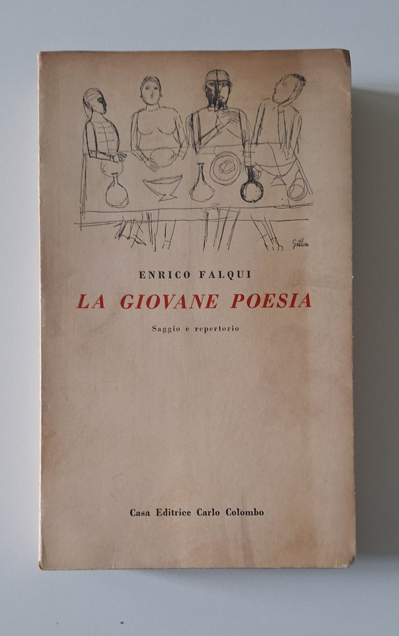 ENRICO FALQUI LA GIOVANE POESIA ED. C. COLOMBO 1956