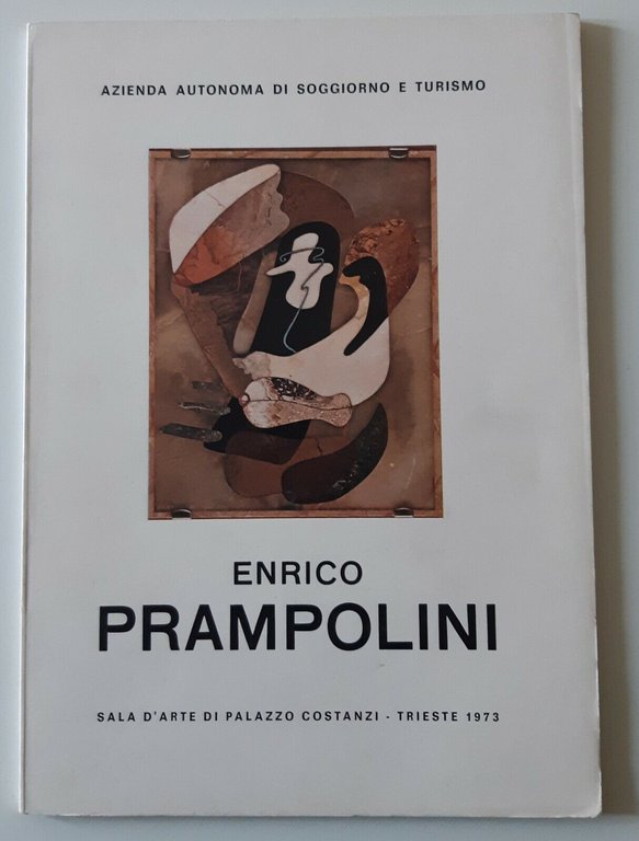 ENRICO PRAMPOLINI CATALOGHI MOSTRE 1970-1973-1980