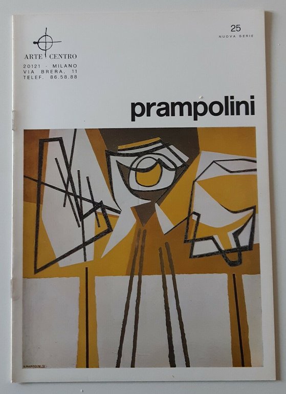 ENRICO PRAMPOLINI CATALOGHI MOSTRE 1970-1973-1980