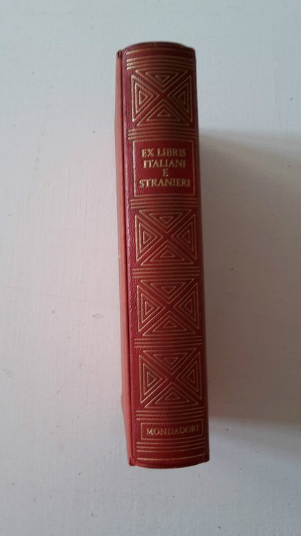 EX LIBRIS ITALIANI E STRANIERI MONDADORI 1974 1° ED.