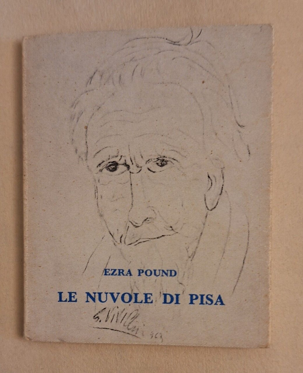 EZRA POUND LE NUVOLE DI PISA SCHEIWILLER 1973