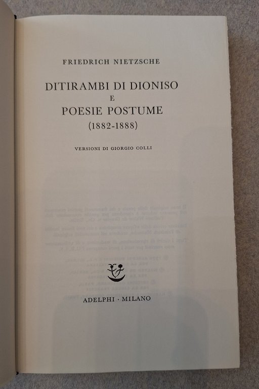 F. NIETZSCHE DITIRAMBI DI DIONISO E POESIE POSTUME ADELPHI 1970