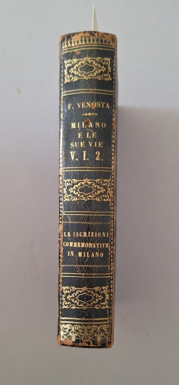F. VENOSTA MILANO E LE SUE VIE G. MESSAGGI 1867