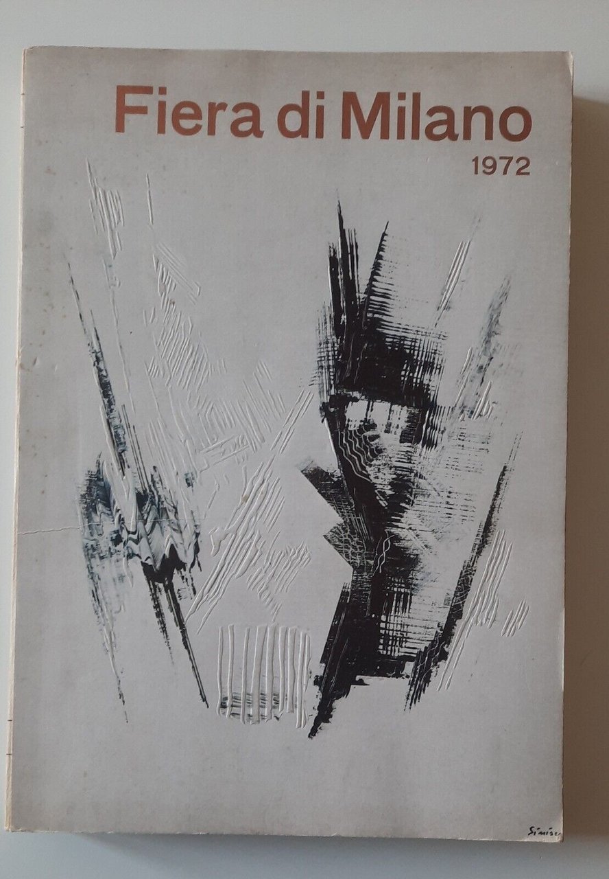 FIERA DI MILANO 1972 NUMERO SPECIALE PER I 50 ANNI