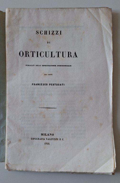 FRANCESCO PERTUSATI SCHIZZI DI ORTICOLTURA MILANO TIP. VALENTINI 1846 | Immagine Gallery 3