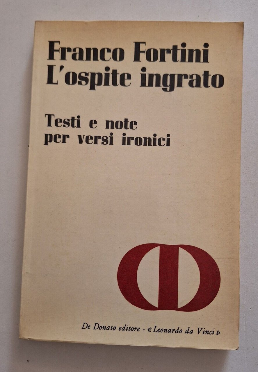 FRANCO FORTINI L'OSPITE INGRATO DE DONATO 1966