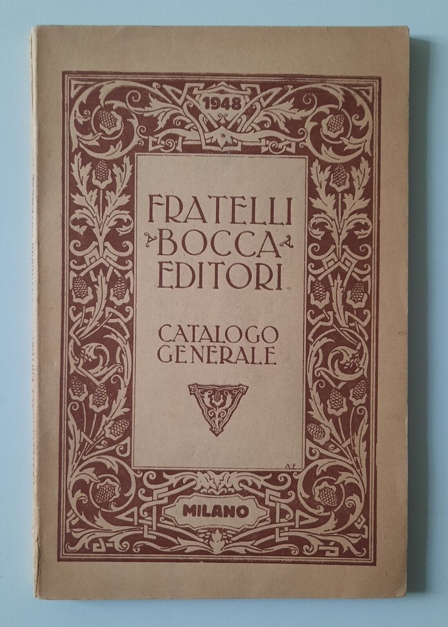 FRATELLI BOCCA EDITORI CATOLOGO EDITORIALE 1948