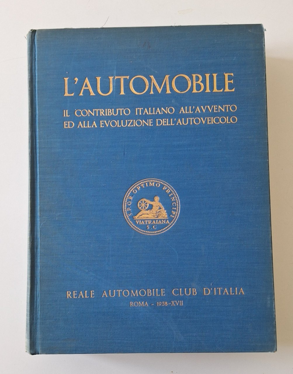 G. CANESTRINI L'AUTOMOBILE REALE AUTOMOBILE CLUB D'ITALIA 1938