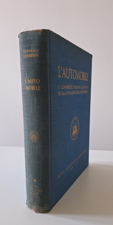 G. CANESTRINI L'AUTOMOBILE REALE AUTOMOBILE CLUB D'ITALIA 1938