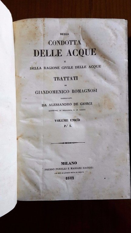 G. ROMAGNOSI DELLA CONDOTTA DELLE ACQUE RAGIONE CIVILE DELLE ACQUE …