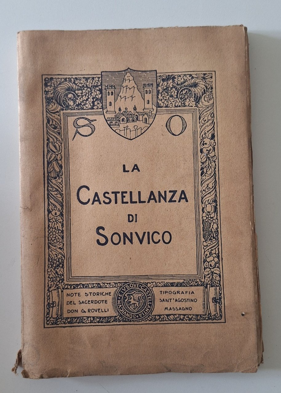 G. ROVELLI LA CASTELLANZA DI SONVICO TIP. SANT'AGOSTINO MASSAGNO 1927 | Immagine principale
