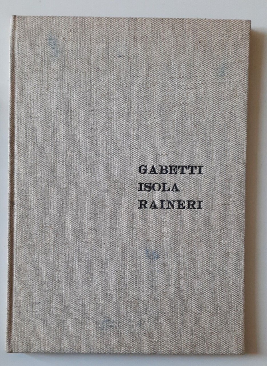 GABETTI ISOLA RAINERI ED. SERCA 1971
