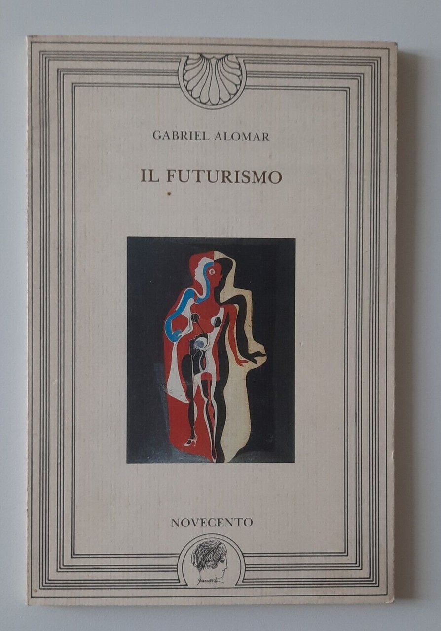 GABRIEL ALOMAR IL FUTURISMO NOVECENTO 1990