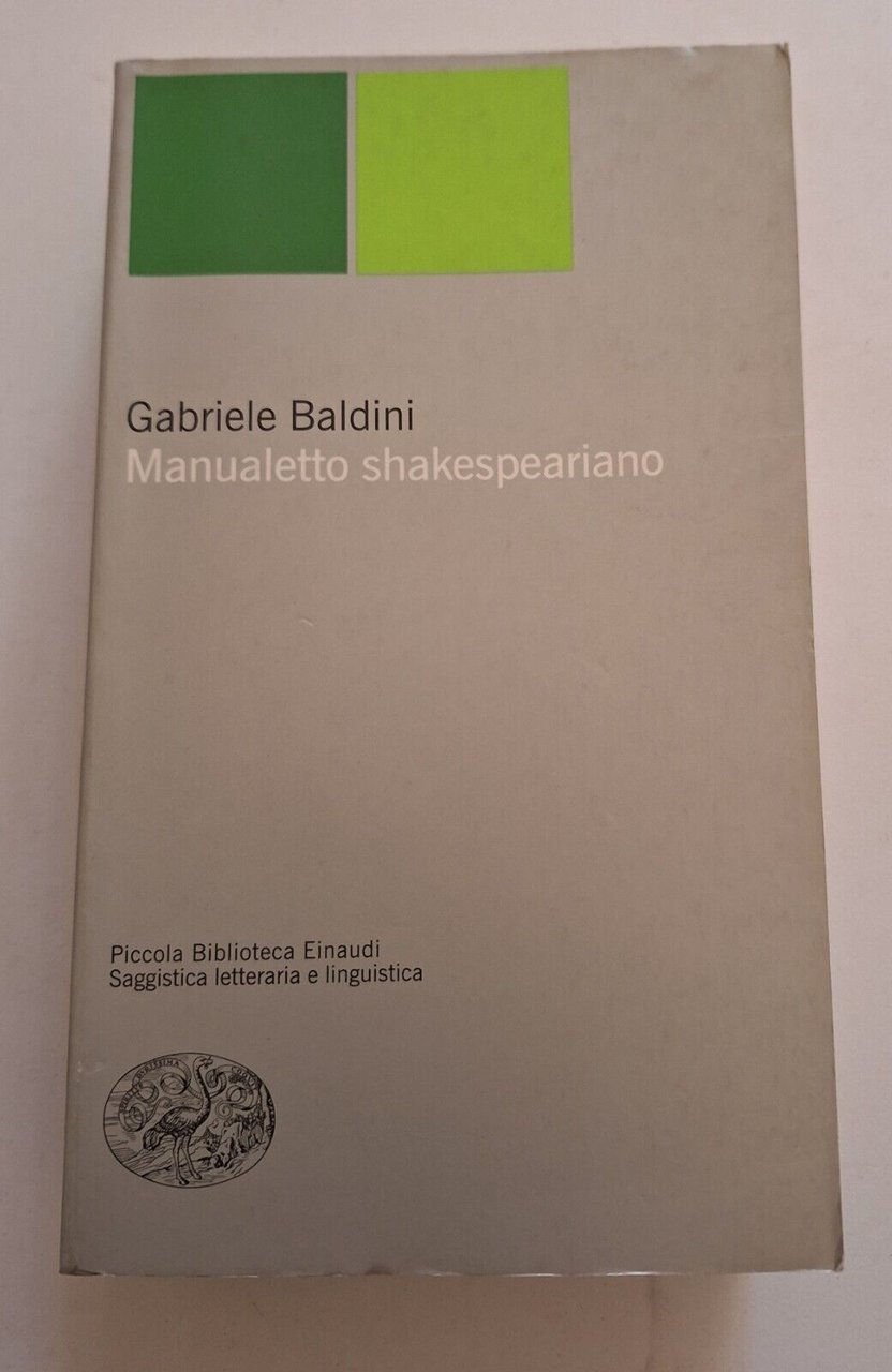 GABRIELE BALDINI MANUALETTO SKAKESPEARIANO EINAUDI 2001