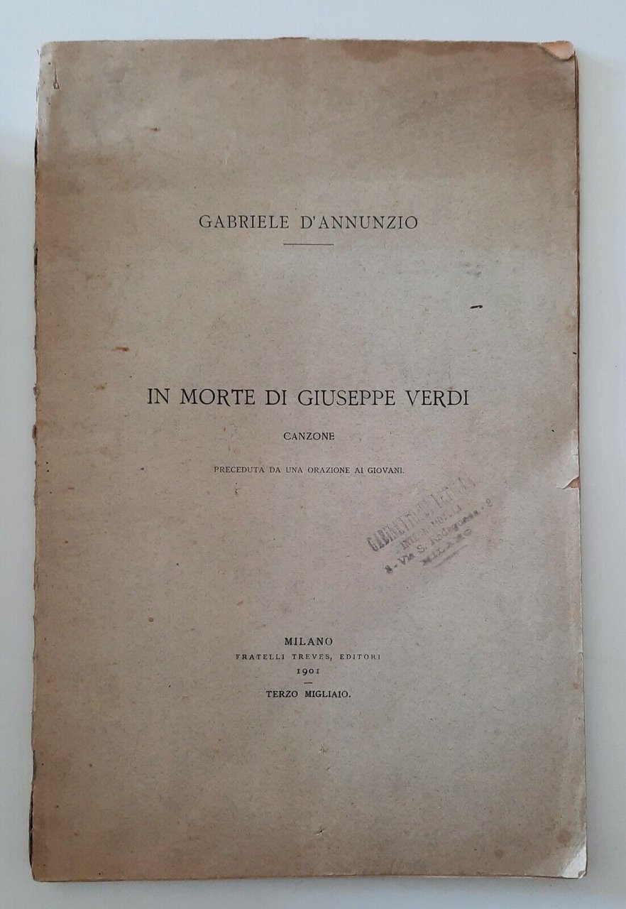 GABRIELE D'ANNUNZIO IN MORTE DI GIUSEPPE VERDI TREVES 1901