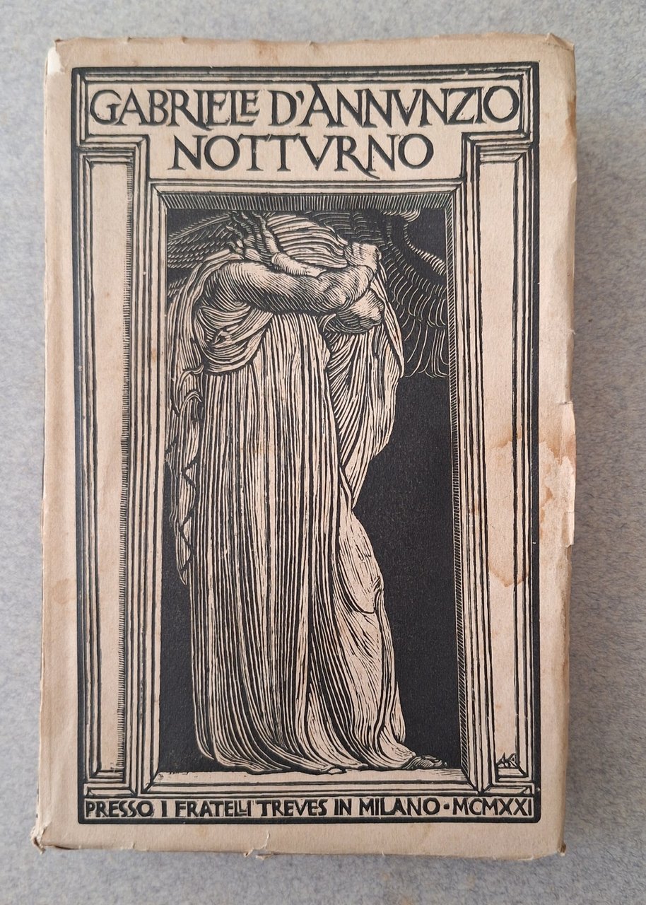 GABRIELE D'ANNUNZIO NOTTURNO F. TREVES 1921
