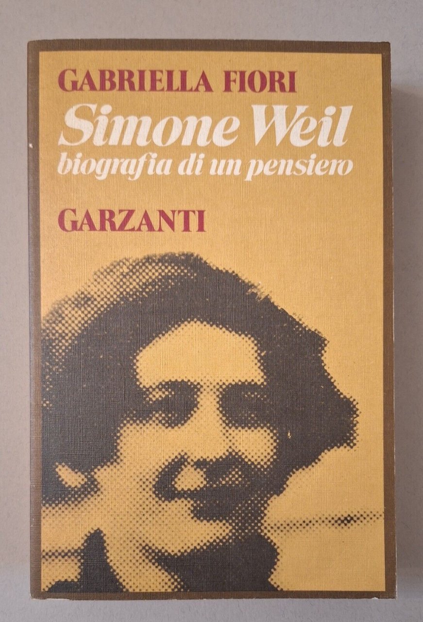 GABRIELLA FIORI SIMONE WEIL GARZANTI 1981
