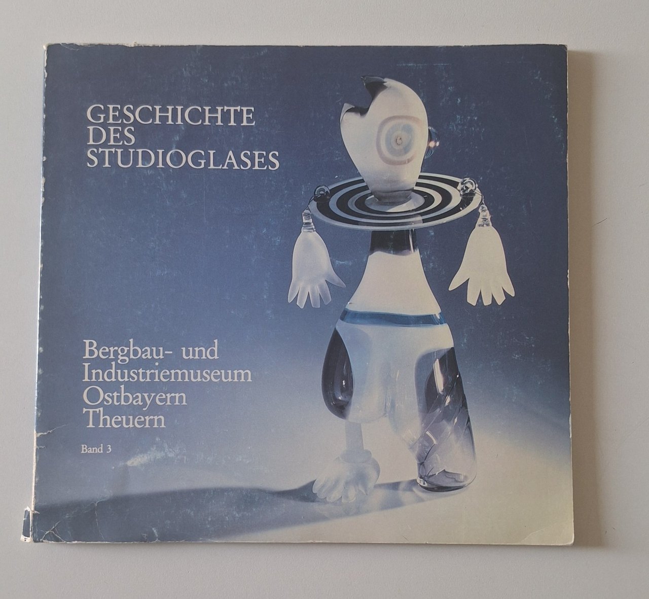 GESCHICHTE DES STUDIOGLASES BERGAU UND INDUSTRIEMUSEUM OSTBAYERN THEUERN
