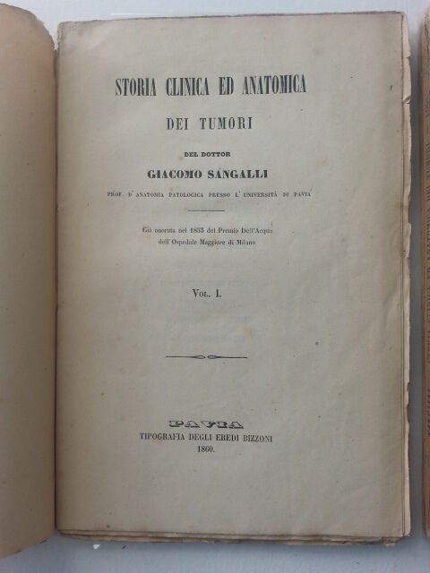 GIACOMO SANGALLI STORIA CLINICA ED ANATOMICA DEI TUMORI BIZZONI 1860 …