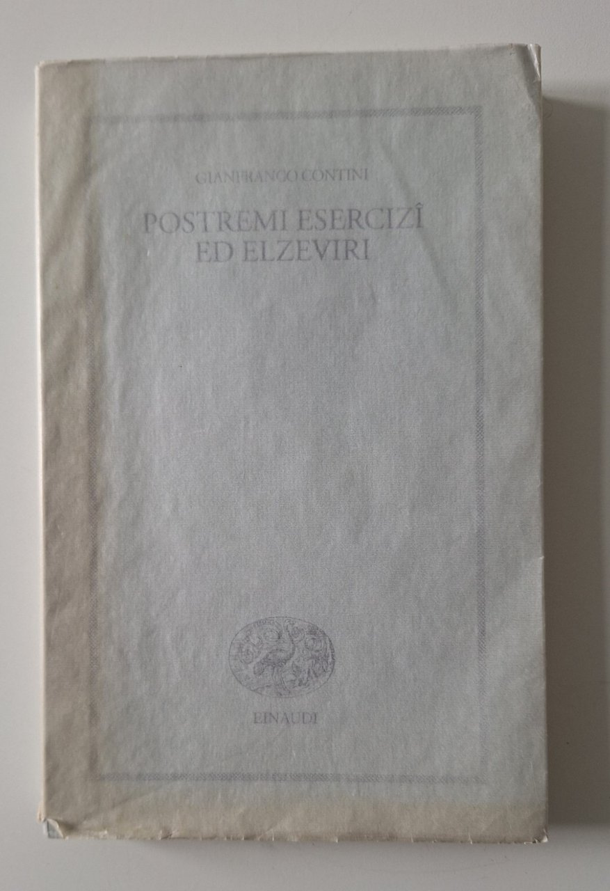 GIANFRANCO CONTINI POSTREMI ESERCIZI ED ELZEVIRI EINAUDI 1998 | Immagine principale