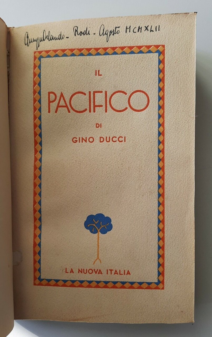 GINO DUCCI IL PACIFICO LA NUOVA ITALIA 1939 1° ED.