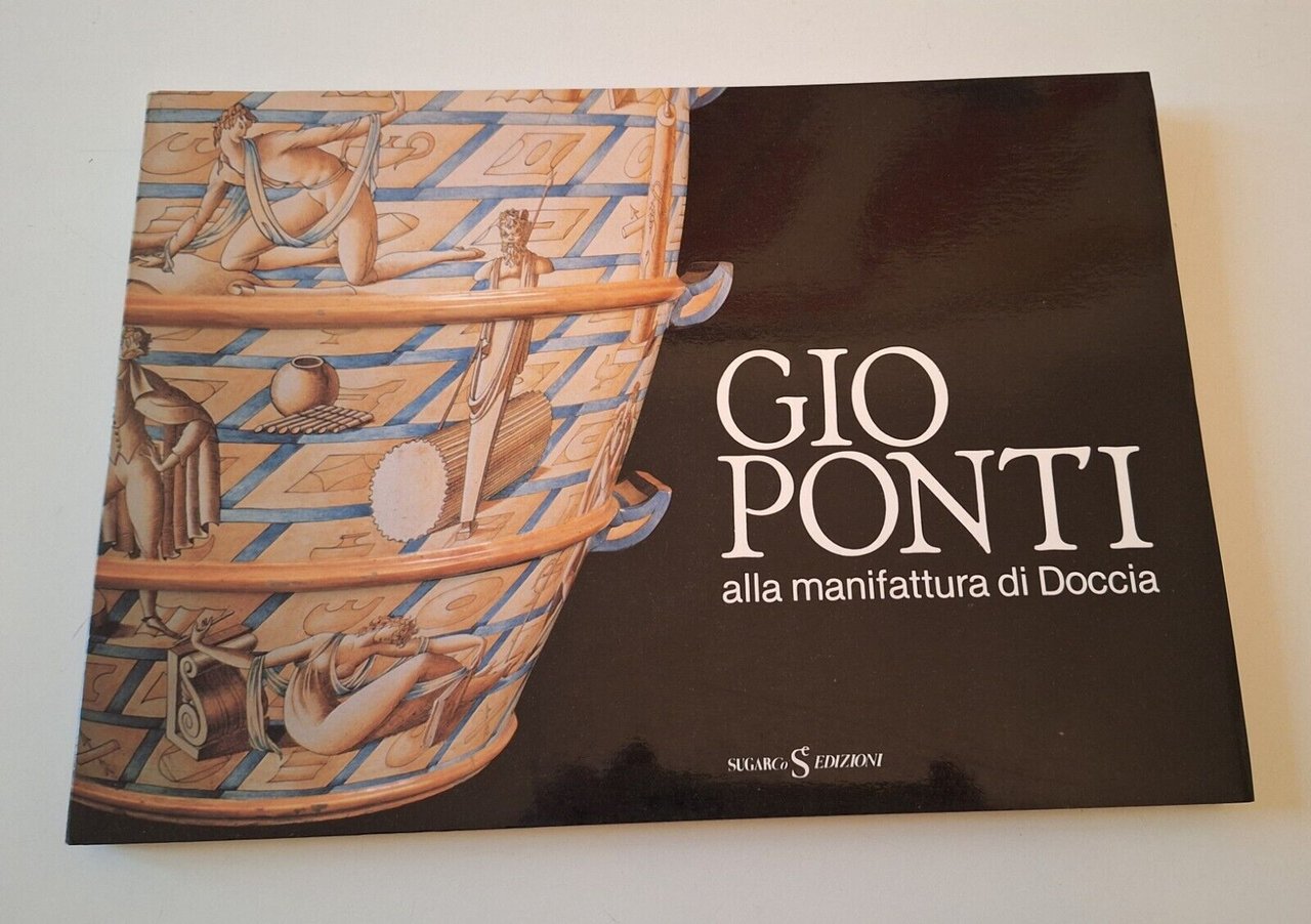 GIO PONTI ALLA MANIFATTURA DI DOCCIA SUGARCO 1982