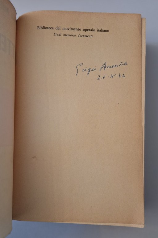 GIORGIO AMENDOLA LETTERE A MILANO EDITORI RIUNITI 1974 AUTOGRAFATO