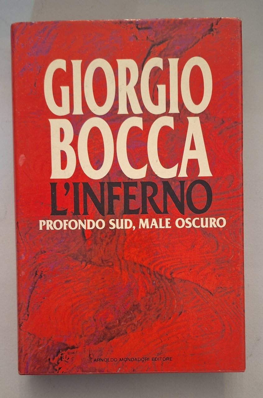 GIORGIO BOCCA L'INFERNO MONDADORI 1992 AUTOGRAFATO