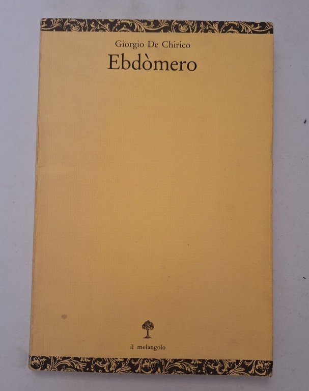 GIORGIO DE CHIRICO EBDOMERO IL MELANGOLO 1990