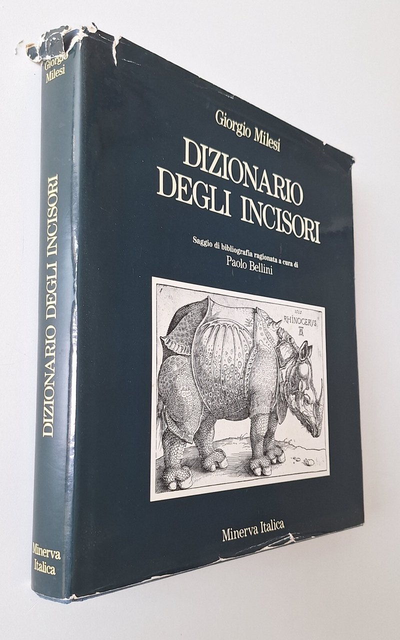 GIORGIO MILESI DIZIONARIO DEGLI INCISORI MINERVA 1989