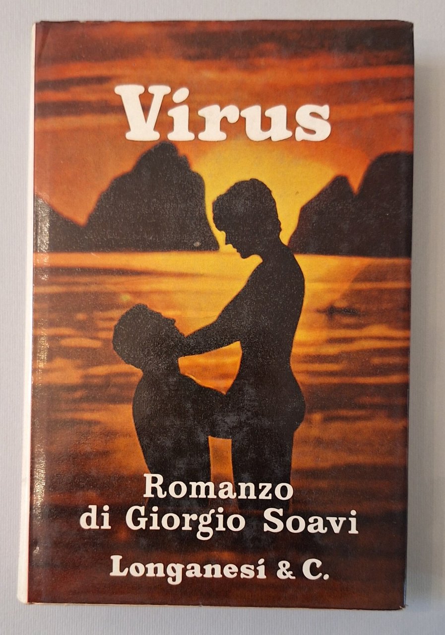GIORGIO SOAVI VIRUS LONGANESI 1967