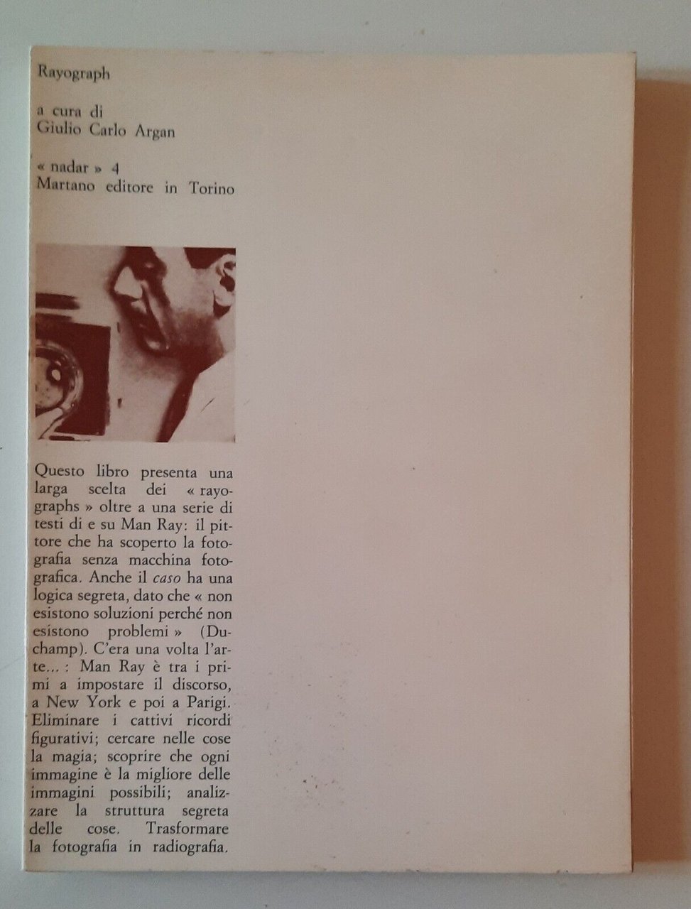 GIULIO CARLO ARGAN RAYOGRAPH MARTANO EDITORE NADAR 1970