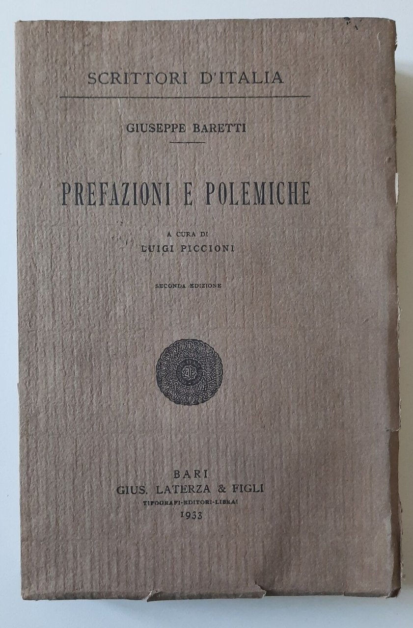 GIUSEPPE BARETTI PREFAZIONI E POLEMICHE LATERZA 1933