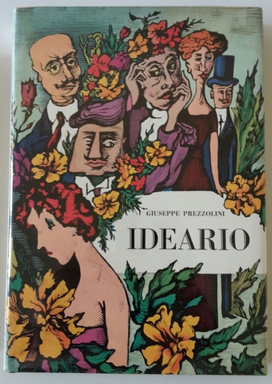 GIUSEPPE PREZZOLINI IDEARIO EDIZIONI DEL BORGHESE 1967
